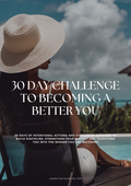 30 Day Challenge To Becoming A Better You