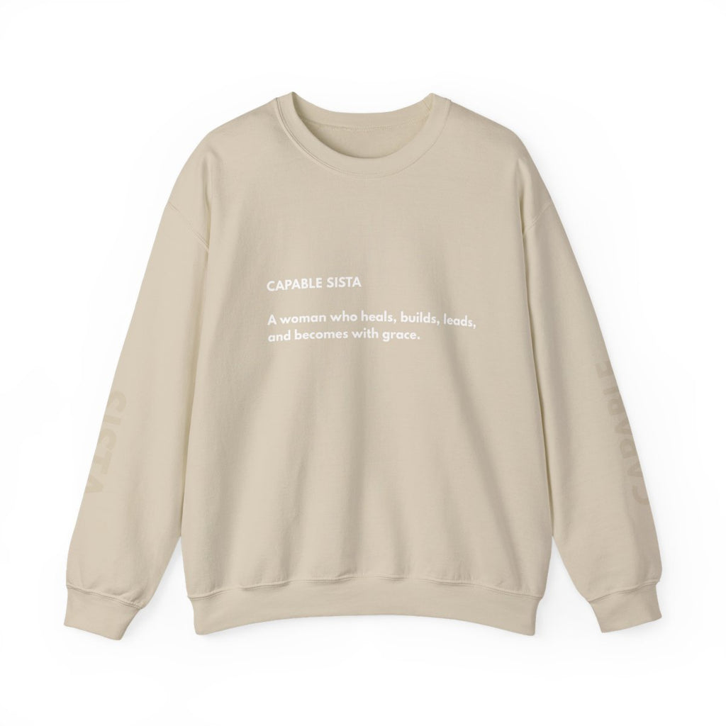Definition of a Capable Sista Sweatshirt