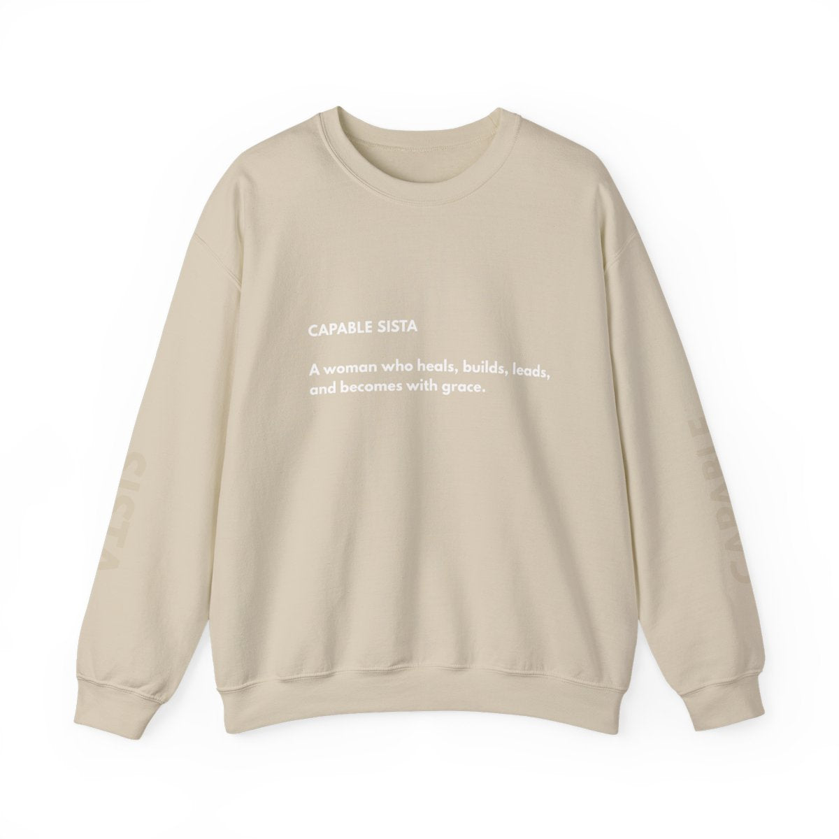 Definition of a Capable Sista Sweatshirt
